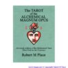 The Tarot of the ALCHEMICAL MAGNUM OPUS Guide Book（タロット オブ アルケミカル マグナム オーパスガイドブック）